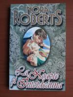 Nora Roberts - La noapte si intotdeauna