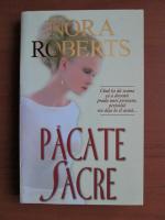 Nora Roberts - Pacate sacre