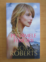 Nora Roberts - Pe urmele fericirii