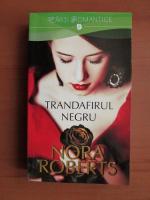 Nora Roberts - Trandafirul negru