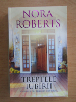 Nora Roberts - Treptele iubirii