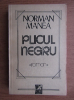 Norman Manea - Plicul negru