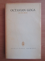 Octavian Goga - Opere (volumul 2)