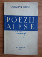 Octavian Goga - Poezii alese (1943)