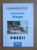Octavian Goga - Poezii