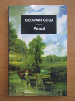 Octavian Goga - Poezii