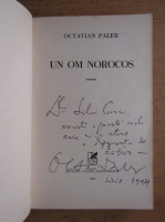 Octavian Paler - Un om norocos (cu autograful autorului)