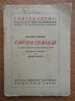 Okakura Kakuzo - Cartea ceaiului (1930)