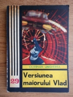 Olimpian Ungherea - Versiunea maiorului Vlad