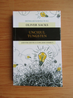 Oliver Sacks - Unchiul tungsten