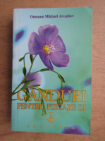 Omraam Mikhael Aivanhov - Ganduri pentru fiecare zi