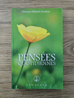 Omraam Mikhael Aivanhov - Pensees quotidiennes