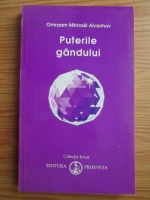 Omraam Mikhael Aivanhov - Puterile gandului