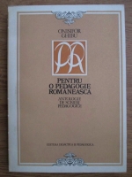 Onisifor Ghibu - Pentru o pedagogie romaneasca