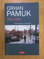 Orhan Pamuk - Alte culori