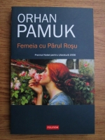 Orhan Pamuk - Femeia cu parul rosu
