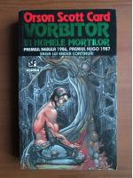 Orson Scott Card - Vorbitor in numele mortilor