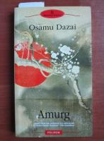 Osamu Dazai - Amurg