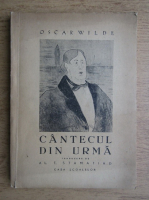 Oscar Wilde - Cantecul din urma (1946)