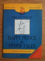 Oscar Wilde - Happy prince and other tales
