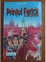 Oscar Wilde - Printul fericit si alte povesti