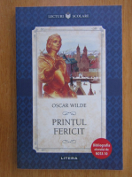 Oscar Wilde - Printul fericit