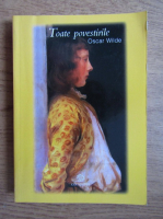Oscar Wilde - Toate povestirile
