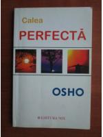 Osho - Calea perfecta