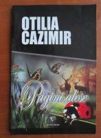 Otilia Cazimir - Pagini alese