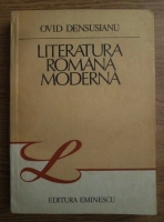 Ovid Densusianu - Literatura romana moderna