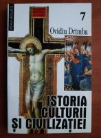 Ovidiu Drimba - Istoria culturii si civilizatiei (volumul 7) Ovidiu Drimba - Istoria culturii si civilizatiei (volumul 7)