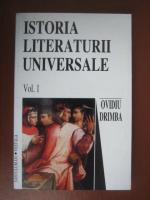 Ovidiu Drimba - Istoria literaturii universale (vol. 1)