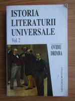 Ovidiu Drimba - Istoria literaturii universale (volumul 2)