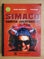 Ovidiu Nicolescu - Simaco. Cartea jucatorului