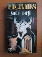 P. D. James - Gustul mortii