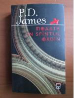 P. D. James - Moarte in Sfantul Ordin