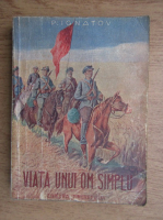 P. Ignatov - Viata unui om simplu (editia a II-a)