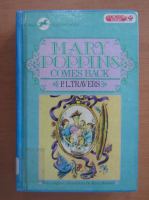 P. L. Travers - Mary Poppins Comes Back