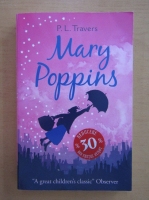 P. L. Travers - Mary Poppins 