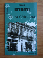 Panait Istrati - Chira Chiralina