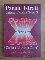 Panait Istrati - Codin. Copilaria lui Adrian Zografi (editie bilingva)