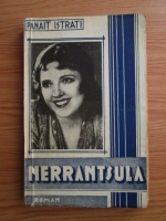 Panait Istrati - Nerrantsula