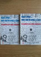Panait Istrati - Omul care nu adera la nimic. Documente din Rusia sovietica (2 volume)