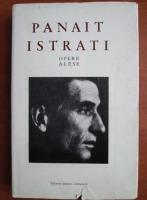 Panait Istrati - Opere alese (volumul 2 - Mos Anghel)