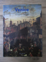 Paolo Giordani - Venice. Thirty walks to explore the city
