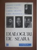 Parintele Galeriu, Andrei Plesu, Gabriel Liiceanu, Sorin Dumitrescu - Dialoguri de seara