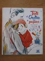 Pascal Bruckner - Tati si cutia cu pupici