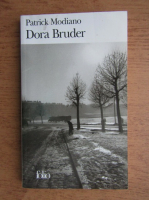 Patrick Modiano - Dora Bruder