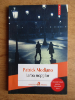 Patrick Modiano - Iarba noptilor