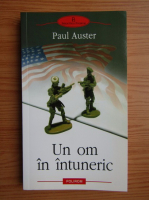 Paul Auster - Un om in intuneric
